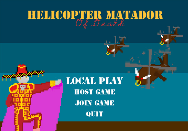 Screenshot of the Helicopter Matadore of Death title screen, showing a matadore taunting some helicopters.
